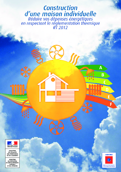 RT2012-la construction d&rsquo;une Maison_individuelle – Ademe